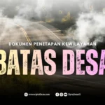 Berita Acara Kesepakatan Penegasan Batas Desa